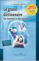 Grand dictionnaire malaises et maladies
