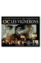 OC LES VIGNERONS - LIV + DVD  MEMOIRES DE MARCELIN ALBERT