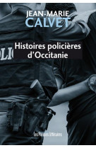 HISTOIRES POLICIERES D-OCCITANIE