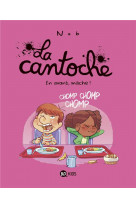 LA CANTOCHE, TOME 05 - EN AVANT, MACHE !
