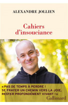CAHIERS D-INSOUCIANCE