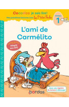 Cocorico je sais lire ! premieres lectures avec les p-tites poules - l-ami de carmelito version dys