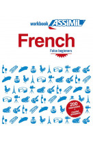 FRENCH FALSE BEGINNERS (CAHIER D-EXERCICES)
