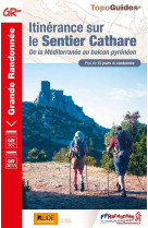Itinérance sur le Sentier Cathare
