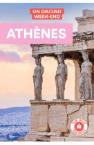 Athènes Guide Un Grand Week-end