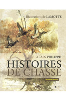 HISTOIRES DE CHASSE - NOUVELLE EDITION