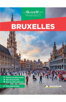 GUIDES VERTS WE&GO EUROPE - GUIDE VERT WE&GO BRUXELLES