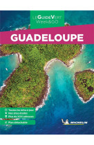 GUIDES VERTS WE&GO MONDE - GUIDE VERT WE&GO GUADELOUPE