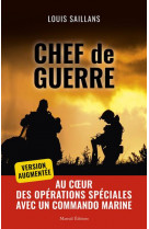 CHEF DE GUERRE, VERSION AUGMENTEE