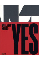 WILLIAM KLEIN : YES