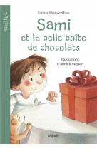 SAMI ET LA BELLE BOITE DE CHOCOLATS