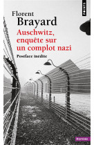 AUSCHWITZ, ENQUETE SUR UN COMPLOT NAZI