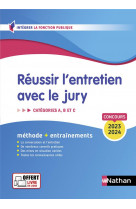 REUSSIR L-ENTRETIEN AVEC LE JURY - CONCOURS 2023-2024 N32 CATEGORIES A,B ET C