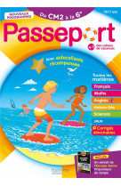 Passeport - Du CM2 à la 6ème 10/11 ans - Cahier de vacances 2024