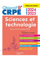 OBJECTIF CRPE 2024 - 2025 - SCIENCES ET TECHNOLOGIE - EPREUVE ECRITE D-ADMISSIBILITE