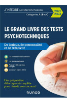 TOUS CONCOURS FONCTION PUBLIQUE - T01 - LE GRAND LIVRE DES TESTS PSYCHOTECHNIQUES DE LOGIQUE, DE PER