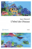 L-HOTEL DES OISEAUX