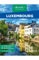 GUIDES VERTS WE&GO EUROPE - GUIDE VERT WE&GO LUXEMBOURG