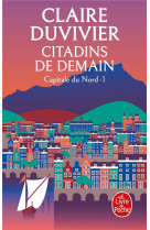 LA TOUR DE GARDE - T02 - CITADINS DE DEMAIN (LA TOUR DE GARDE, CAPITALE DU NORD TOME 1)