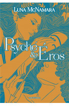 Psyché& Éros (édition reliée)
