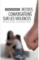 Petites conversations sur les violences