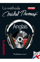 HARRAP-S MICHEL THOMAS ANGLAIS PERFECTIONNEMENT - AUDIO