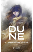 Dune - Tome 5 Les hérétiques de Dune