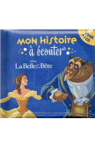 LA BELLE ET LA BETE - MON HISTOIRE A ECOUTER - L-HISTOIRE DU FILM - LIVRE CD - DISNEY PRINCESSES