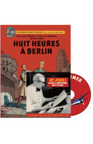 BLAKE & MORTIMER - TOME 29 - HUIT HEURES A BERLIN / EDITION SPECIALE (AVEC DVD)