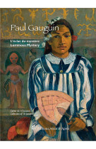 PAUL GAUGUIN - L-ECLAT DU MYSTERE - LUMINOUS MYSTERY