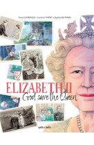 ELIZABETH II, GOD SAVE THE QUEEN