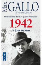 1942, LE JOUR SE LEVE