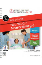 BIEN DEBUTER - NEUROLOGIE-NEUROCHIRURGIE