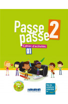 PASSE-PASSE 2 - CAHIER D-ACTIVITES + CD MP3