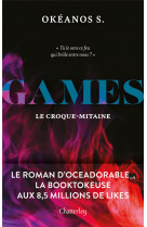GAMES - TOME 1 LE CROQUE-MITAINE