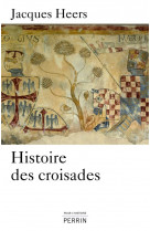 HISTOIRE DES CROISADES