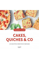 Cakes, quiches & co