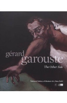 GERARD GAROUSTE - THE OTHER SIDE