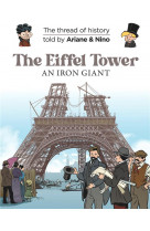 LE FIL DE L-HISTOIRE RACONTE P - T30 - ON THE HISTORY TRAIL WITH ARIANE & NINO - THE EIFFEL TOWER /