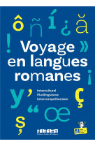 VOYAGE EN LANGUES ROMANES - PLURILINGUISME, INTERCULTUREL, INTERCOMPREHENSION