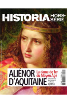 Aliénor d'Aquitaine La dame de fer du Moyen Âge