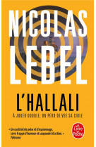 L-HALLALI - A JOUER DOUBLE, ON PERD DE VUE SA CIBLE