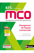 MANAGEMENT DE L-EQUIPE COMMERCIALE - BTS 1 ET 2 MCO - LIVRE + LICENCE ELEVE - 2023