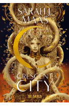 Crescent City (broché) - Tome 03 Maison de la Flamme et de l'Ombre