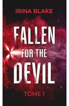 FALLEN FOR THE DEVIL : TOME 1