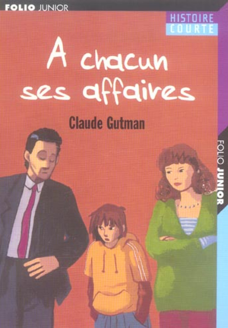 A CHACUN SES AFFAIRES - GUTMAN/BAILLY - GALLIMARD
