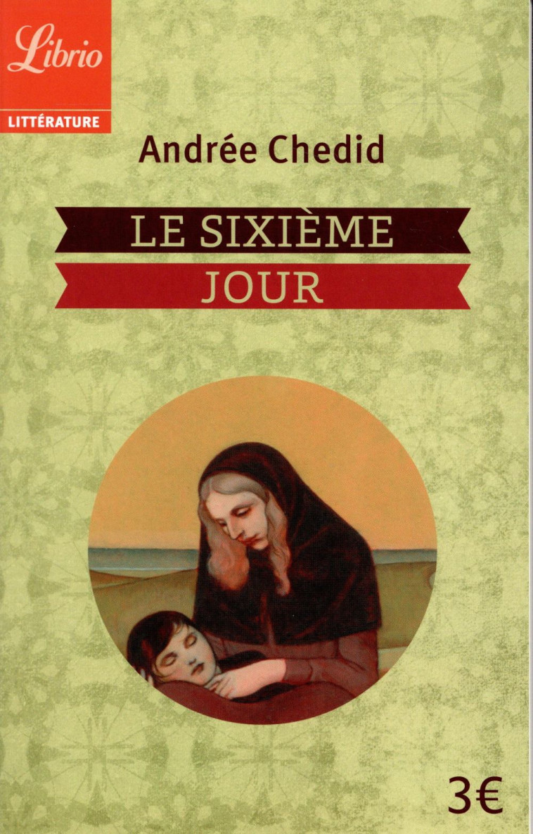 LE SIXIEME JOUR - CHEDID ANDREE - Librio