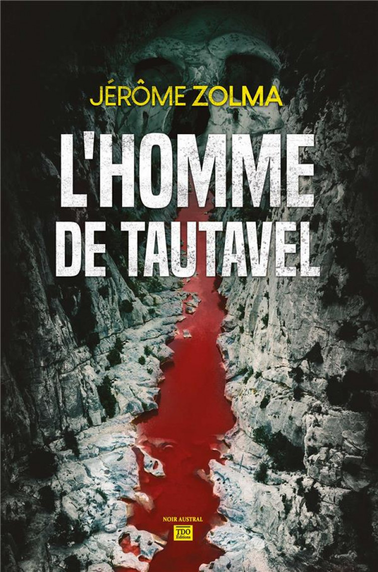 L-HOMME DE TAUTAVEL - ZOLMA JEROME - TDO