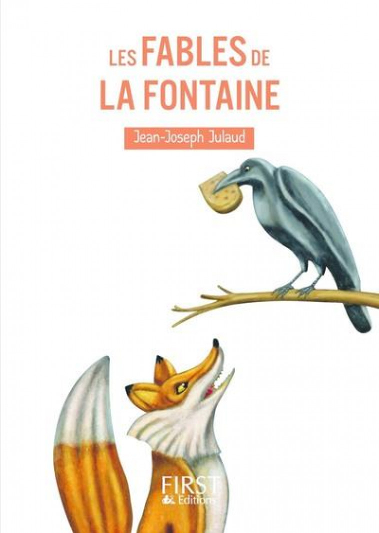 PETIT LIVRE DE - FABLES DE LA FONTAINE - JULAUD JEAN-JOSEPH - FIRST