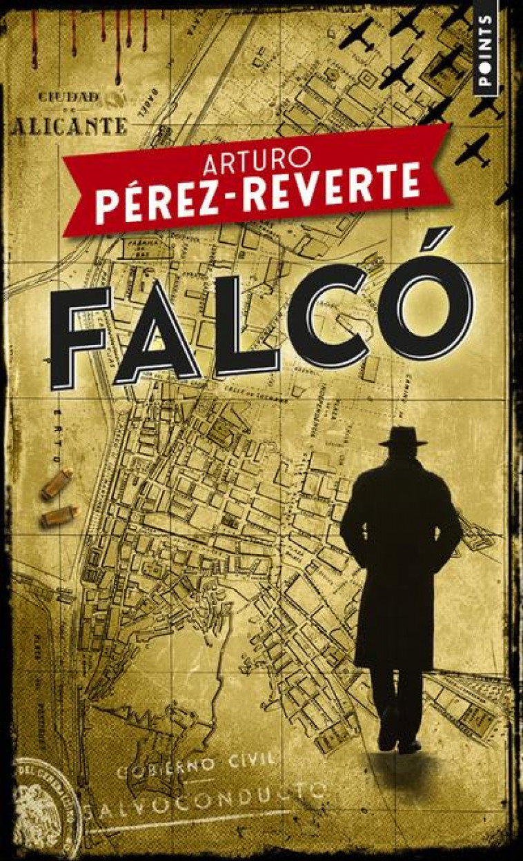 FALCO - ARTURO PEREZ-REVERTE - POINTS
